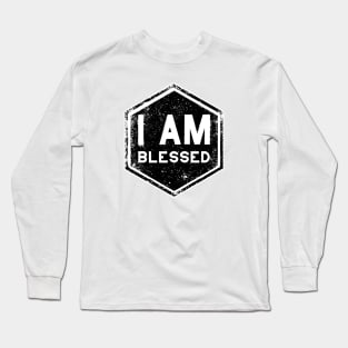 I AM Blessed - Affirmation - Black Long Sleeve T-Shirt